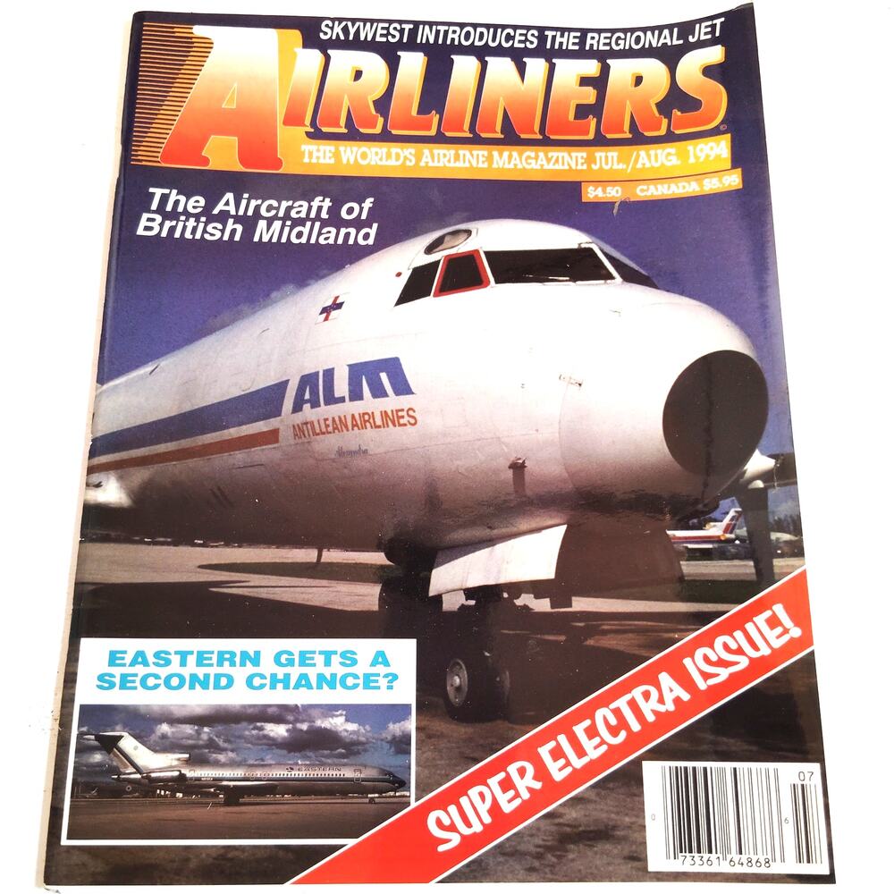 Airliners Magazine Jul/Aug 1994 World Transport Press Vintage Aviation Issue